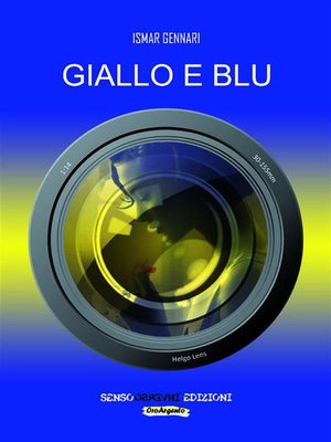cover image of Giallo e blu